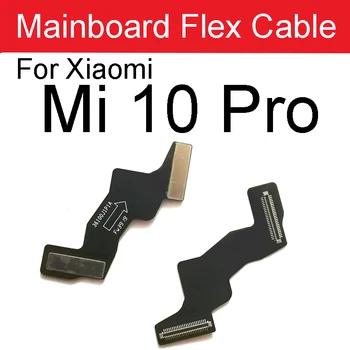 LCD Placa de baza Conector Cablu Flex Pentru Xiaomi Mi 10 10T 11 11T Pro Lite 4G 5G Vice-Flex Placa de baza Flex Panglică piesa de schimb