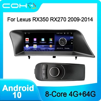 COHO Pentru Lexus RX350 RX450 RX270 2009-Mașină Player Multimedia, Radio Coche de Navigare Gps Android 10 Octa Core 4+64G