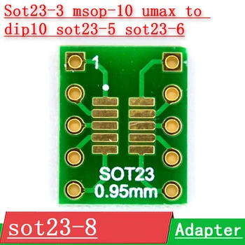 DYKB 10BUC Sot23-3 msop-10 umax să dip10 sot23-5 sot23-6 plăcuță adaptor sot23-8
